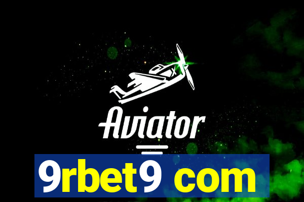 9rbet9 com